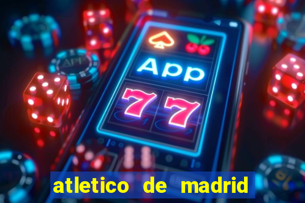 atletico de madrid x real madrid multicanais